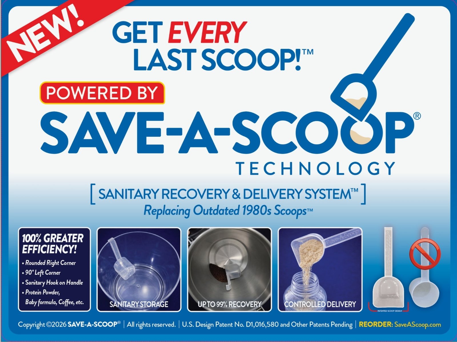 Powered by Save-A-Scoop® Technology — Sanitary Recovery & Delivery System. Up to 99% recovery, sanitary storage, controlled delivery. U.S. Design Patent No. D1,016,580.